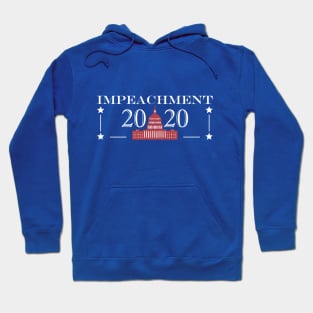 Impeachment 2020 Hoodie